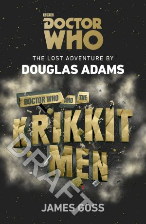 [Doctor Who by Douglas Adams 04] • The Krikkitmen